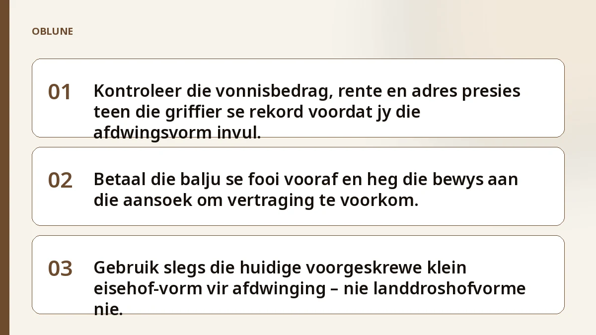 Vonnis afdwing: 5 foute wat u afdwingsproses vertraag en hoe dit te regstel
