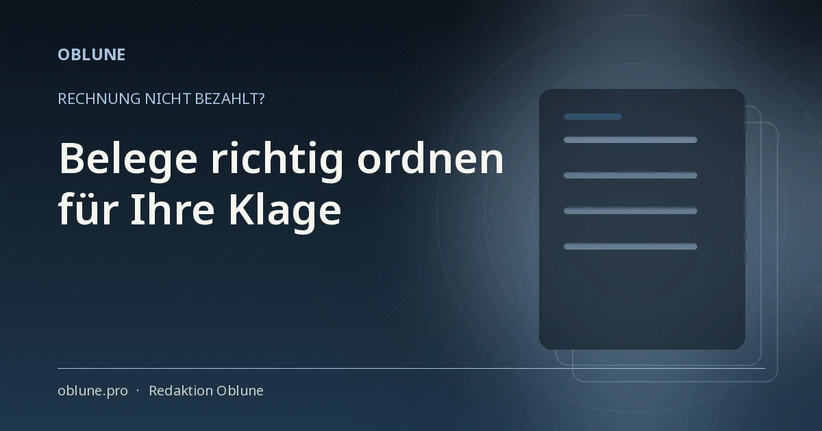 Rechnung nicht bezahlt? Diese Belege braucht das Gericht