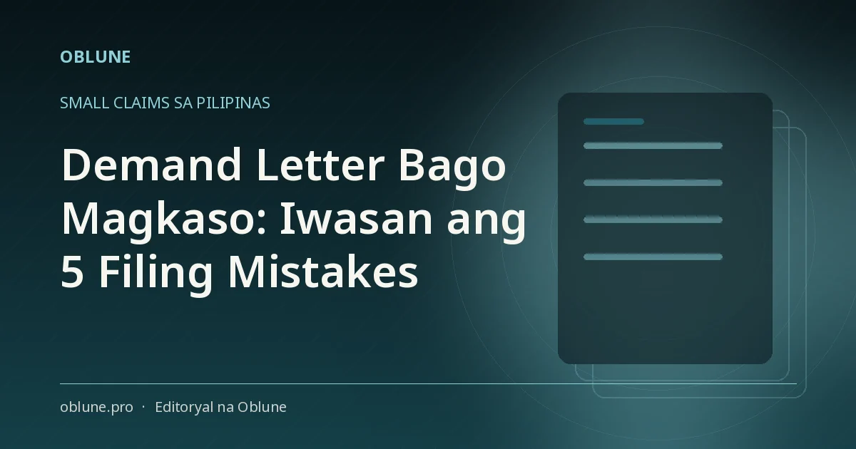 Demand Letter Bago Magkaso: 5 Pagkakamali sa Filing