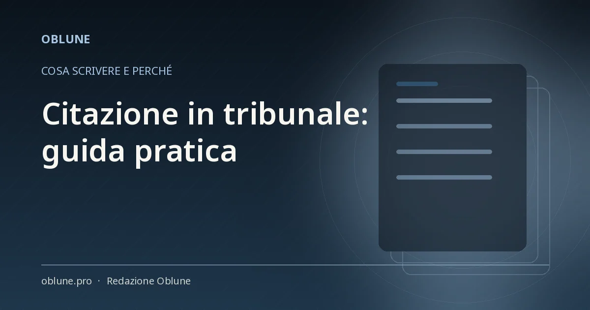 Citazione in tribunale: cosa scrivere e perché
