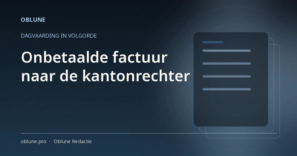 Onbetaalde factuur naar de rechter: volgorde stappen