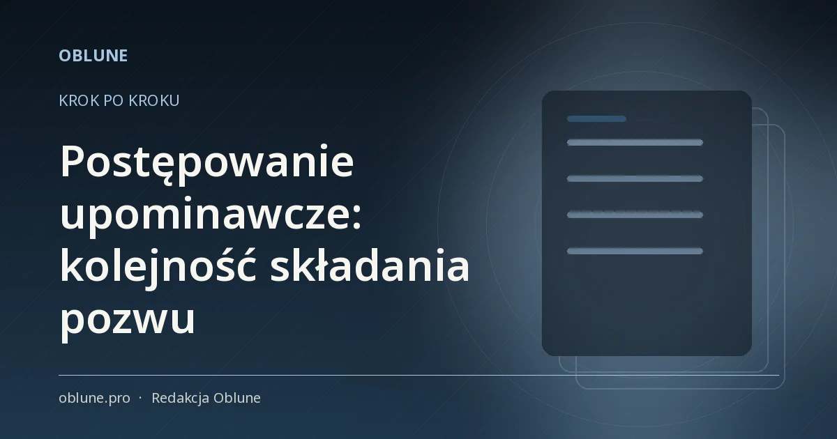 Postępowanie upominawcze krok po kroku: kolejność składania pozwu