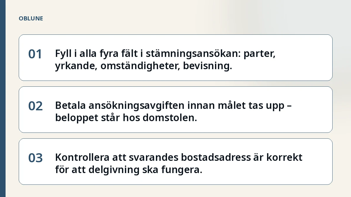 Kostnad tingsrätt: vad domstolen frågar efter fält för fält