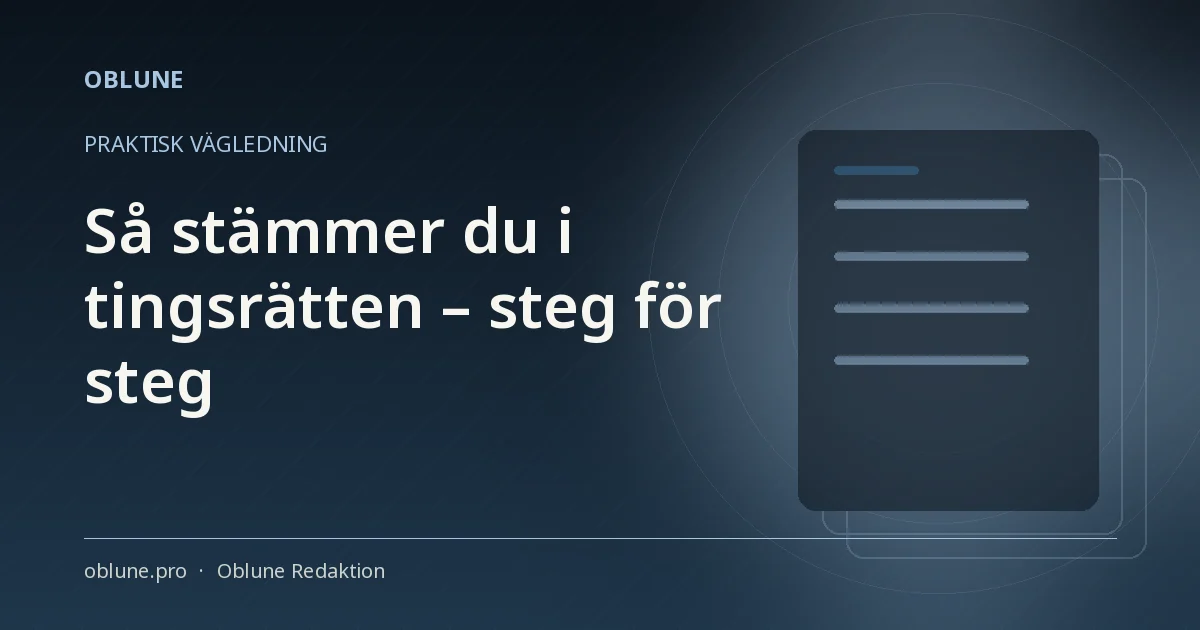 Rättegångskostnader tingsrätt – så stämmer du i rätt ordning