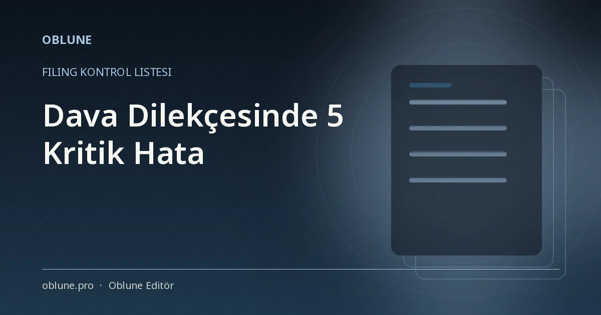 Dava Dilekçesi Örneği: Reddedilen 5 Hata